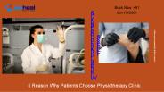 5 Reason Why Patients Choose Physiotherapy Clinic