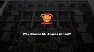 Why Choose St. Angel’s School?