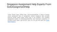Singapore Assignment Help Experts From GotoAssignmentHelp