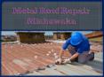 Metal Roof Repair Mishawaka PowerPoint PPT Presentation