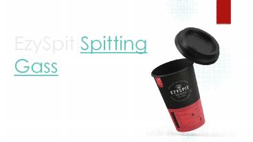 Get the EzySpit Spitting Glass