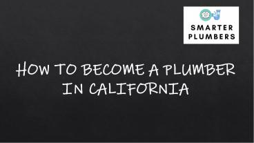 How to become a plumber in California
