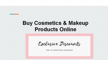 Buy Cosmetics & Makeup Products Online