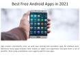 In 2021, Android Free Apps PowerPoint PPT Presentation