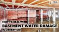 How to Deal With Basement Water Damage in Liberty MO PowerPoint PPT Presentation