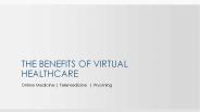 The Benefits Of Virtual Healthcare