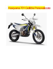 Husqvarna 701 Grafiche Personalizzate