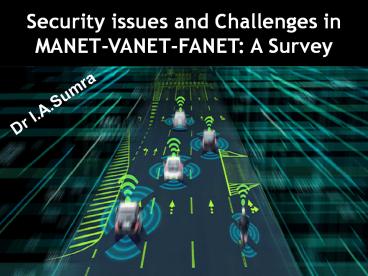 Security issues and Challenges in MANET-VANET-FANET: A Survey