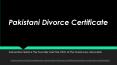 Let Guide People on Pakistani Divorce Certificate in 2021 PowerPoint PPT Presentation