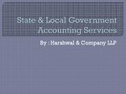 State and Local Government Accounting Services – Harshwal & Company LLP