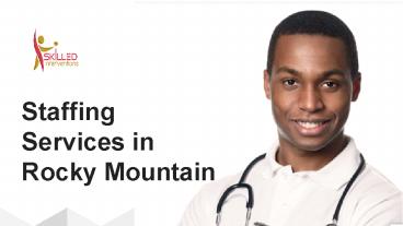 Staffing Services in Rocky Mountain