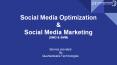 Social Media Optimization & Social Media Marketing (SMO & SMM) PowerPoint PPT Presentation