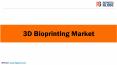 3D Bioprinting Market Size, Revenue, Growth, Trend & Forecast Analysis, 2020 - 2027, By Application, By Technology, By Country, & By Region PowerPoint PPT Presentation