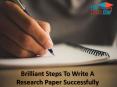 Brilliant steps to write a research paper successfully PowerPoint PPT Presentation