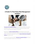 A Guide To Third Party Risk Management Software PowerPoint PPT Presentation