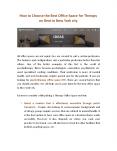 How to Choose the Best Office Space for Therapy on Rent in New York city PowerPoint PPT Presentation