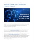 6 Digital Trends in the Healthcare Industry for 2021 PowerPoint PPT Presentation