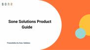 Sone Solutions Product Guide