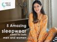 5 Amazing sleepwear online for both men and women PowerPoint PPT Presentation