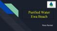 Pono Revival Offers Now Purified Water Ewa Beach PowerPoint PPT Presentation