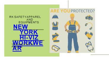 Choose Your Work Safety Apparel with RK Safety