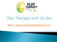 Benefits Of Play Therapist For Young Children (1) PowerPoint PPT Presentation