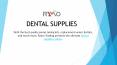 Dental Supplies PowerPoint PPT Presentation