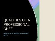 Essential Qualities of a Professional Chef.
