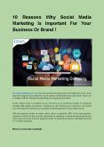 10 Reasons Why Social Media Marketing Is Important For Your Business Or Brand ! PowerPoint PPT Presentation
