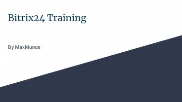 BItrix24 training & complete certification guidance on this