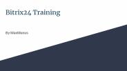 BItrix24 training & complete certification guidance on this