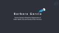 Barbara Garcia - Experienced Professional From Pacifica, CA PowerPoint PPT Presentation
