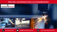 Alles über verschiedene Arten von Schweißarbeiten