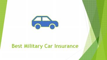 Best Military Car Insurance
