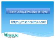 Health Checkup Package at Home