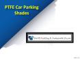 PTFE Car Parking Shades Suppliers In UAE, PTFE Car Parking Shades Manufacturers In Dubai - BMTS Automatic Doors PowerPoint PPT Presentation