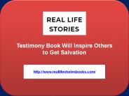 Testimony Book Will Inspire Others to Get Salvation
