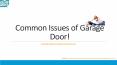 Common Issues of Garage Door! PowerPoint PPT Presentation