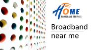 Broadband near me (1)