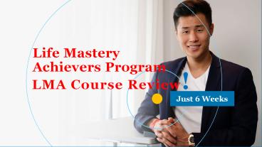 Accelerate Your Personal Growth With LMA Course in just 6 Week