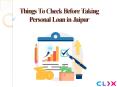 Things to Check before taking personal loan in Jaipur PowerPoint PPT Presentation