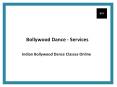 Bollywood Dancers Services PowerPoint PPT Presentation