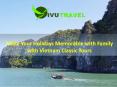 Make Your Holidays Memorable with Family with Vietnam Classic Tours PowerPoint PPT Presentation