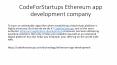 CodeForStartups Ethereum app development company PowerPoint PPT Presentation