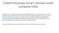 CodeForStartups Smart contract audit company India PowerPoint PPT Presentation