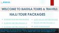 Hajj Tour Package