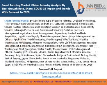 Smart Farming Market  Global Industry Analysis By Size, Growth Rate, Share, COVID-19 Impact and Trends With Forecast To 2028
