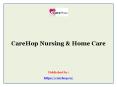 CareHop Nursing & Home Care PowerPoint PPT Presentation