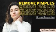 How to Remove Pimples Easy Home Remedies
