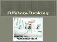 Why Would You Need An Offshore Banking Account PowerPoint PPT Presentation